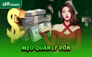 Mẹo Quản Lý Vốn