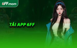 Tải App 6FF